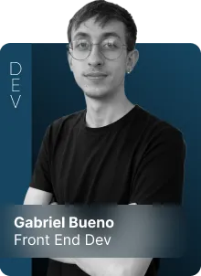 Gabriel Bueno — Front End Dev